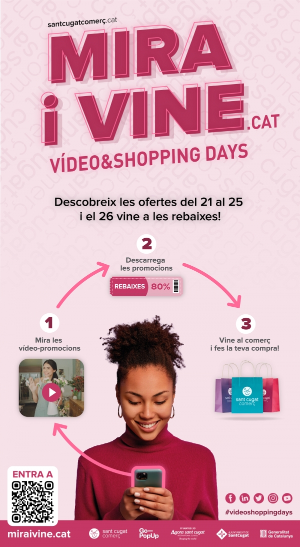Sant Cugat Comer&ccedil; d&oacute;na la benvinguda a les rebaixes d&rsquo;estiu amb la campanya &lsquo;MIRA I VINE- V&iacute;deo &amp; Shopping Days&rsquo;