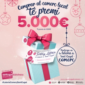 &lsquo;Comprar al comer&ccedil; local t&eacute; premi&rsquo;, la campanya nadalenca de Sant Cugat Comer&ccedil;